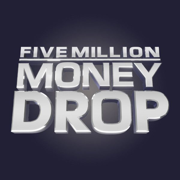 Five Million Money Drop